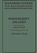 ISBN 9783642984266: Wasserkraftanlagen - Talsperren Staudämme und Staumauern