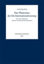 ISBN 9783643103260: Das Phänomen der De-Internationalisierung - Ein reales Phänomen oder nur ein theoretisches Konstrukt?