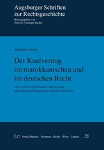 ISBN 9783643109880: Der Kaufvertrag im marokkanischen und im deutschen Recht: Eine rechtsvergleichende Untersuchung unte...