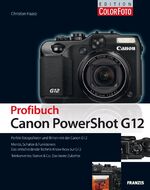 ISBN 9783645600972: Profibuch Canon PowerShot G12