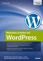ISBN 9783645601528: Webseiten erstellen mit WordPress 3