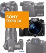 ISBN 9783645606035: Kamerabuch Sony RX10 IV