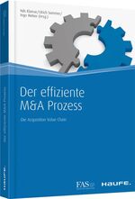 ISBN 9783648003428: Der effiziente M&A Prozess : Die Acquisition Value Chain