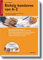 ISBN 9783648015209: Richtig Kontieren von A-Z – Das Kontierungslexikon für die Praxis nach DATEV, IKR, BGA
