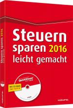 ISBN 9783648070482: Steuern sparen 2016 leicht gemacht