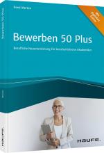 ISBN 9783648148679: Bewerben 50 plus - Berufliche Neuorientierung für berufserfahrene Akademiker