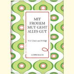 ISBN 9783649603689: Der rote Faden No.45: Mit frohem Mut geht alles gut - Viel Glück und Erfolg! (Verkaufseinheit)