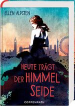 ISBN 9783649617044: Heute trägt der Himmel Seide