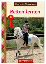 ISBN 9783649617754: Pferdefreunde: Mein erstes Pferdewissen: Reiten lernen