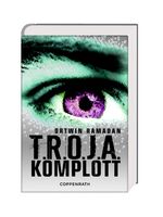 ISBN 9783649618652: T.R.O.J.A. Komplott