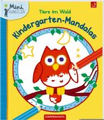 ISBN 9783649623526: Kindergarten-Mandalas: Tiere im Wald (Mini-KÃ¼nstler) Bieber, Hartmut