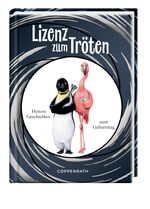 ISBN 9783649628040: Lizenz zum Tröten - Heitere Geschichten zum Geburtstag