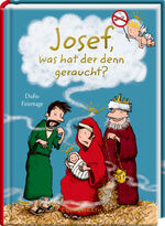 ISBN 9783649636663: Josef, was hat der denn geraucht? - Dufte Feiertage