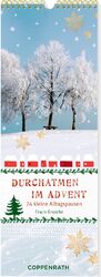 Streifenkalender – Durchatmen im Advent - 24 kleine Alltagspausen