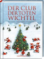 ISBN 9783649669579: Der Club der toten Wichtel - Heitere Weihnachtskrimis