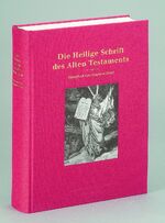 Die Heilige Schrift des Alten Testaments