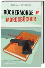 ISBN 9783650401601: Büchermorde - Mordsbücher