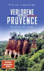 Verlorene Provence – Der perfekte Urlaubskrimi mit Provence-Flair