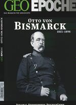 ISBN 9783652000338: GEO Epoche - Nr. 52 - Otto von Bismarck 1815-1898