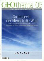 GEOthema / GEOthema 5/2013 - So entdeckt der Mensch die Welt