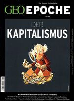 ISBN 9783652003469: GEO Epoche 69/2014 - Der Kapitalismus