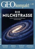 ISBN 9783652003773: GEOkompakt / GEOkompakt mit DVD 39/2014 - Milchstraße – DVD: Galaxis Milchstraße