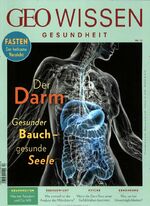 Der Darm - gesunder Bauch - gesunde Seele