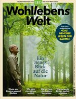 ISBN 9783652009096: Wohllebens Welt / Wohllebens Welt 1/2019 - Ein neuer Blick auf die Natur - Das Naturmagazin von GEO und Peter Wohlleben