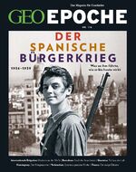 ISBN 9783652012140: GEO Epoche / GEO Epoche 116/2022 - Der Spanische Bürgerkrieg – Das Magazin für Geschichte