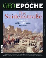 ISBN 9783652012164: GEO Epoche / GEO Epoche 118/2022 - Seidenstraße und Zentralasien - Das Magazin für Geschichte