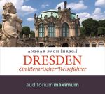 ISBN 9783654602516: Dresden - Ein literarischer Reiseführer