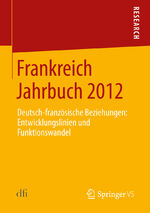 ISBN 9783658016210: Frankreich Jahrbuch 2012 – Deutsch-französische Beziehungen: Entwicklungslinien und Funktionswandel