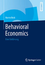 ISBN 9783658033668: Behavioral Economics