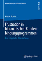 ISBN 9783658039363: Frustration in hierarchischen Kundenbindungsprogrammen - Eine empirische Untersuchung