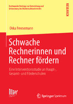 ISBN 9783658044701: Schwache Rechnerinnen und Rechner fördern - Eine Interventionsstudie an Haupt-, Gesamt- und Förderschulen