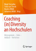 ISBN 9783658046101: Coaching (in) Diversity an Hochschulen - Hintergründe - Ziele - Anlässe - Verfahren