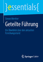 ISBN 9783658053437: Geteilte Führung – Ein Überblick über den aktuellen Forschungsstand