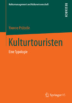 ISBN 9783658054298: Kulturtouristen - Eine Typologie