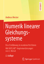 ISBN 9783658071998: Numerik linearer Gleichungssysteme - Eine Einführung in moderne Verfahren. Mit MATLAB®-Implementierungen von C. Vömel