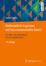 ISBN 9783658077891: Mathematik für Ingenieure und Naturwissenschaftler Band 2 - Ein Lehr- und Arbeitsbuch für das Grundstudium