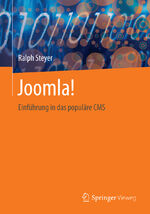 ISBN 9783658088774: Joomla! – Einführung in das populäre CMS