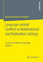 ISBN 9783658111748: Language-related Conflicts in Multinational and Multiethnic Settings – Success and Failure of Language Regimes