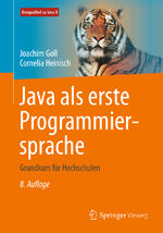 ISBN 9783658121174: Java als erste Programmiersprache – Grundkurs für Hochschulen