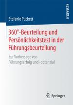 ISBN 9783658166182: 360°-Beurteilung und Persönlichkeitstest in der Führungsbeurteilung - Zur Vorhersage von Führungserfolg und -potenzial