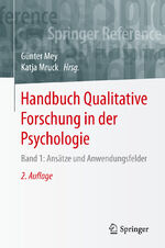 ISBN 9783658182335: Handbuch Qualitative Forschung in der Psychologie – Band 1: Ansätze und Anwendungsfelder