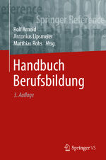 ISBN 9783658193119: Handbuch Berufsbildung