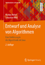 ISBN 9783658211547: Entwurf und Analyse von Algorithmen – Eine Einführung in die Algorithmik mit Java