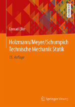 ISBN 9783658225766: Holzmann/Meyer/Schumpich Technische Mechanik Statik | Conrad Eller | Taschenbuch | x | Deutsch | 2018 | Springer-Verlag GmbH | EAN 9783658225766