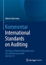 ISBN 9783658226060: Kommentar International Standards on Auditing: The Risks of Material Misstatement - Das Aufklärungsmodell des ISA 315