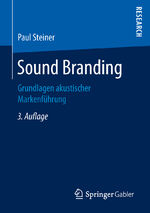 ISBN 9783658226374: Sound Branding – Grundlagen akustischer Markenführung